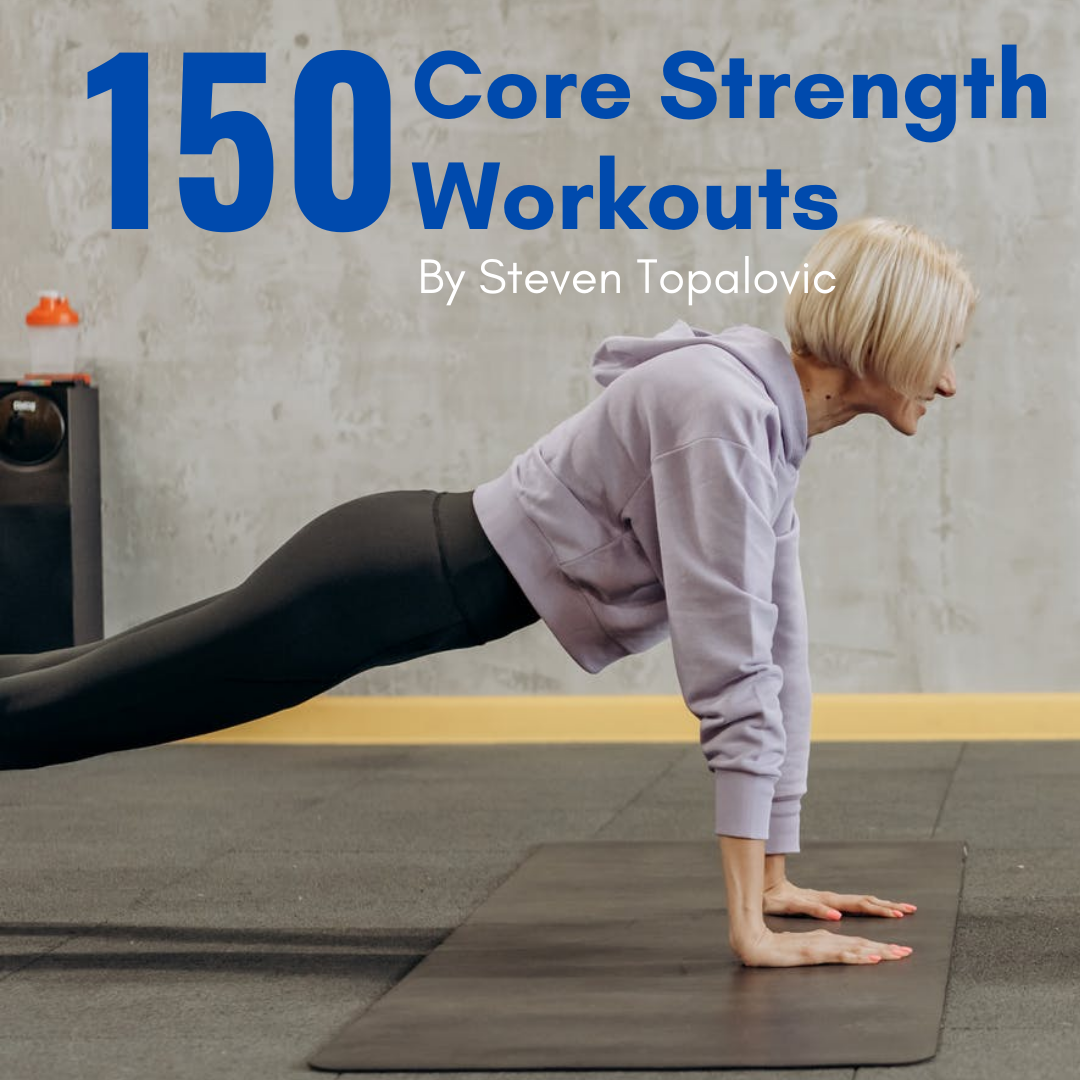 150 Core Strength Workouts