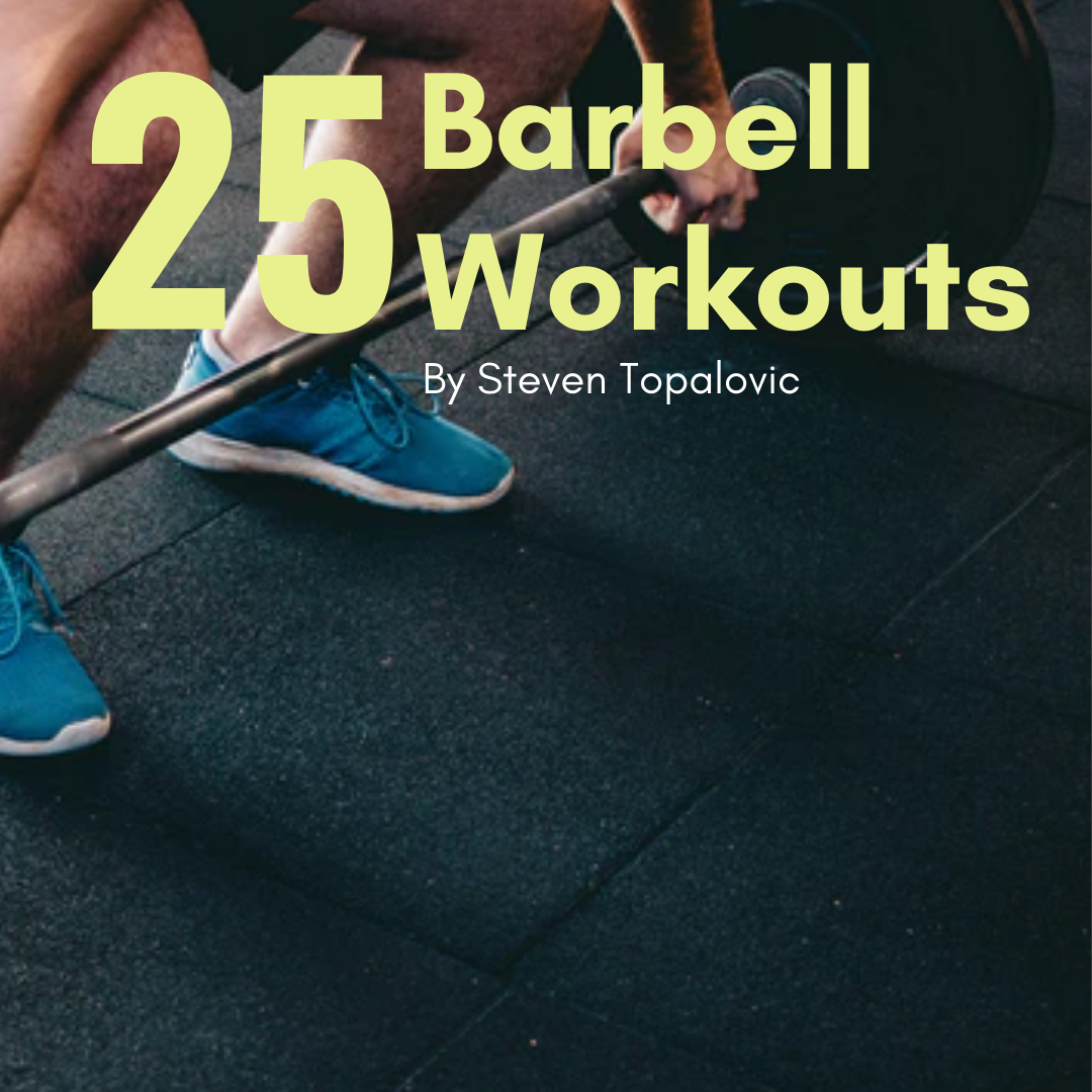 25 Barbell Workouts