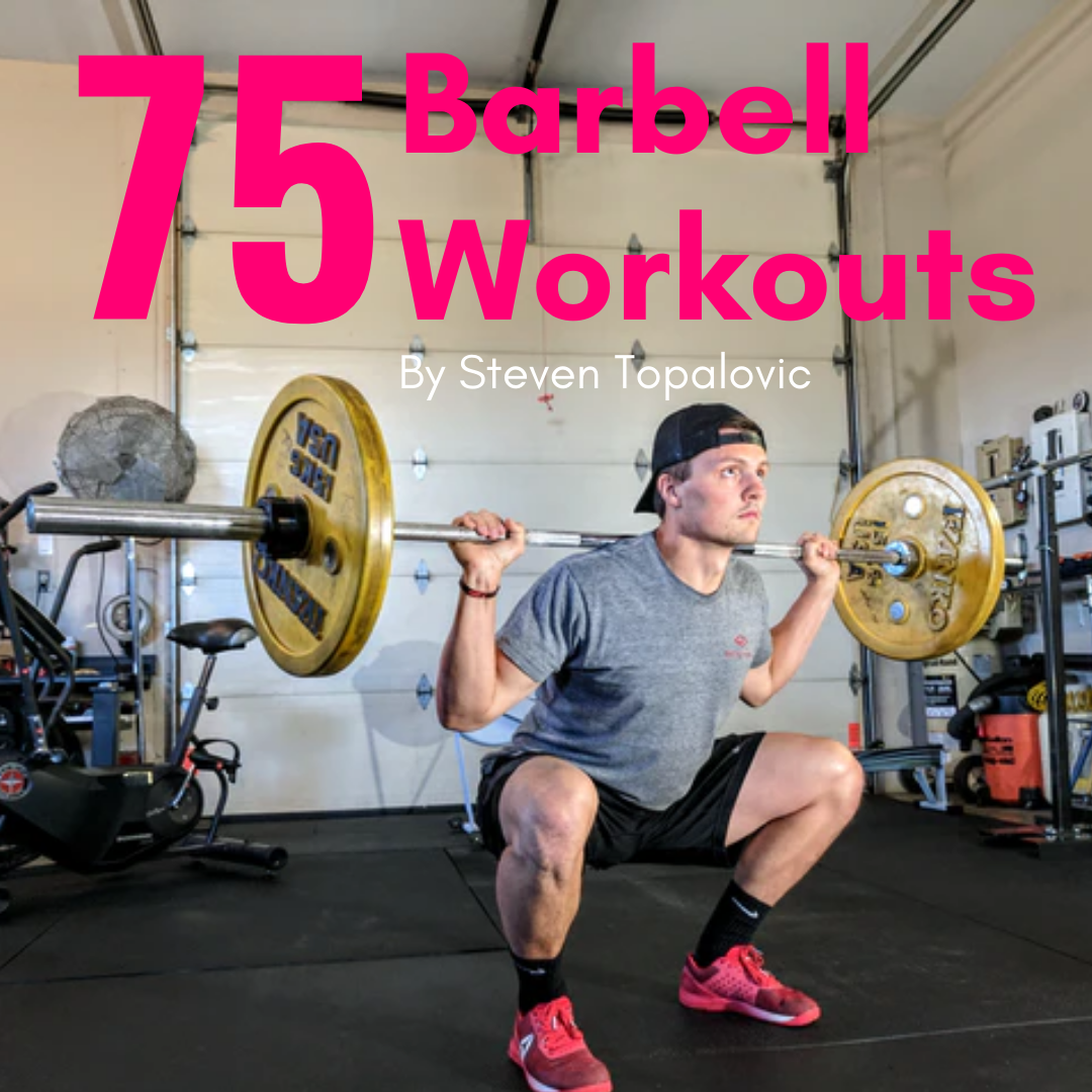 75 Barbell Workouts