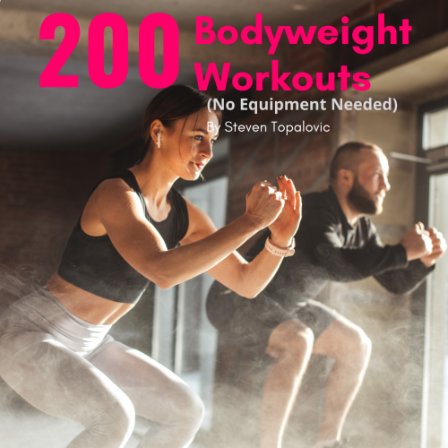 40 Bodyweight Workouts (No Equipment Required)